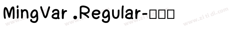 MingVar Regular字体转换